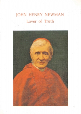 John Henry Newman: Lover of Truth
