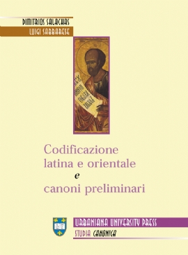 Codificazione Latina e Orientale e Canoni Preliminari