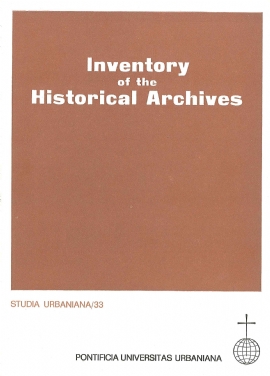 Inventory of the Historical Archives of the Congregation for the Evangelization of Peoples or 'de Propaganda Fide'